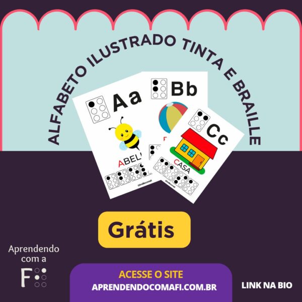 Alfabeto Ilustrado Tinta e Braille - Gratis