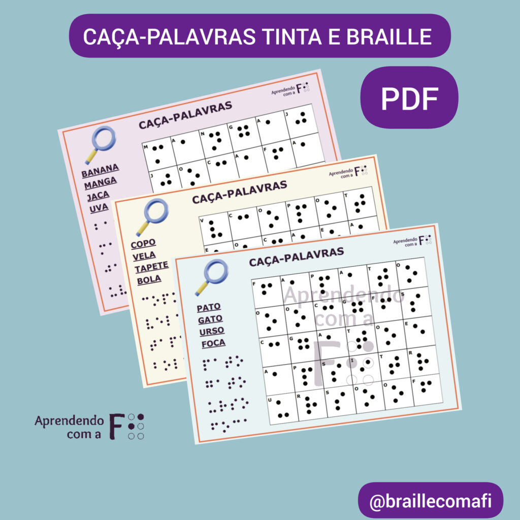 Descrição: Card com fundo azul acinzentado. Na parte superior, texto: "Caça-palavras Tinta e Braille PDF". Abaixo, páginas do arquivo sobrepostas. Em cada página, uma tabela com letras e lista de palavras a serem encontradas.