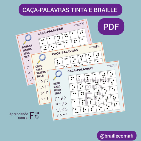 Descrição: Card com fundo azul acinzentado. Na parte superior, texto: "Caça-palavras Tinta e Braille PDF". Abaixo, páginas do arquivo sobrepostas. Em cada página, uma tabela com letras e lista de palavras a serem encontradas.