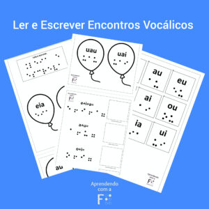 Ler e Escrever Encontros Vocálicos