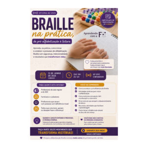 Oficina BRAILLE NA PRÁTICA - da Pré-alfabetização à Leitura